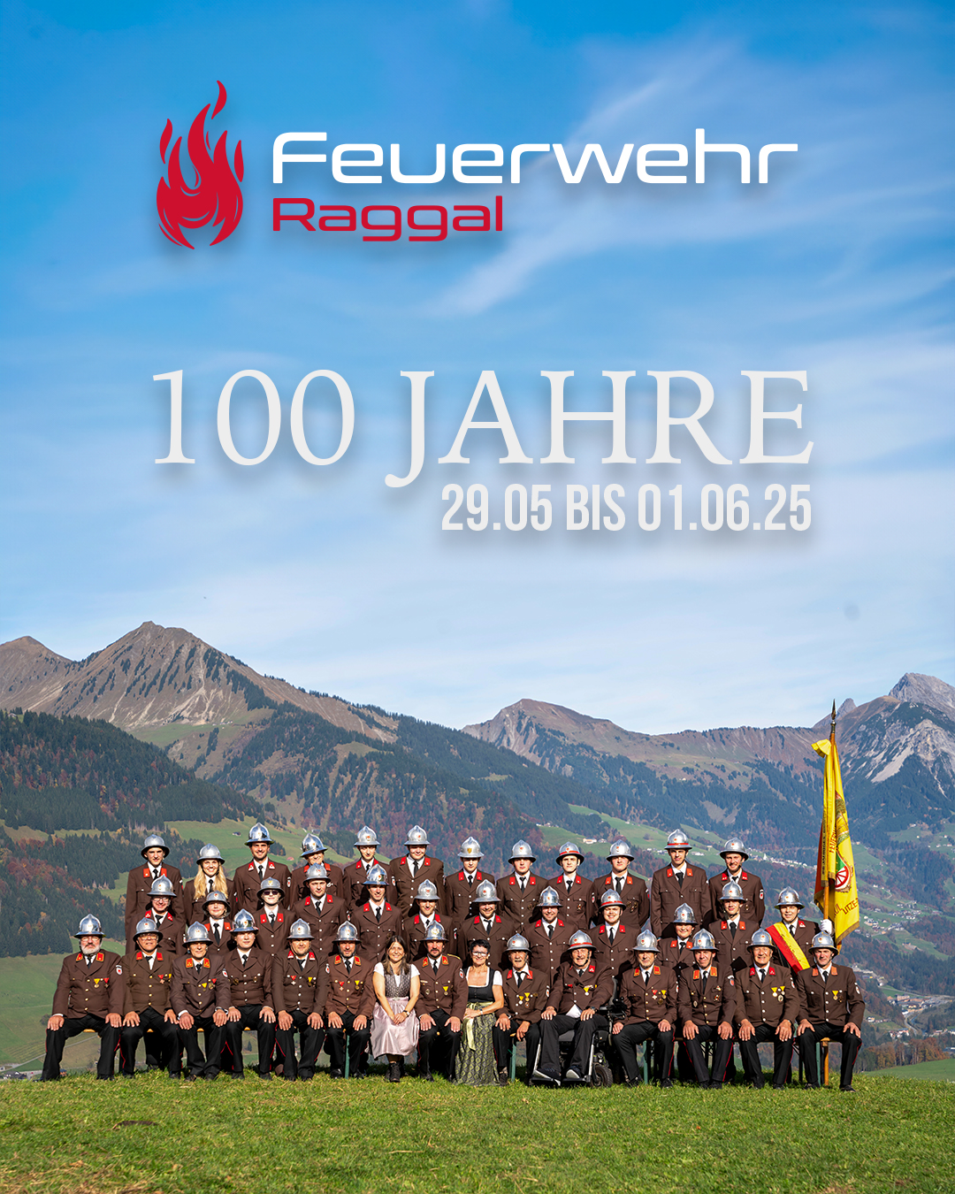 100 Jahre Feuerwehr Raggal vom 29.05 bis 01.06.2025